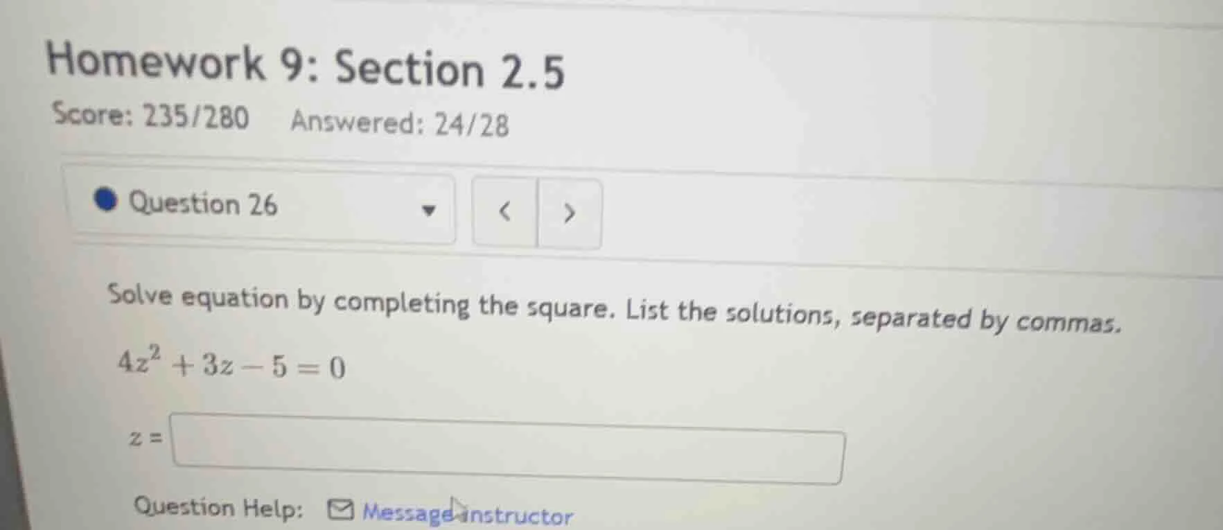 homework 9: section 2.5 score: 235/280 answered: 24/28 question 26 solv…