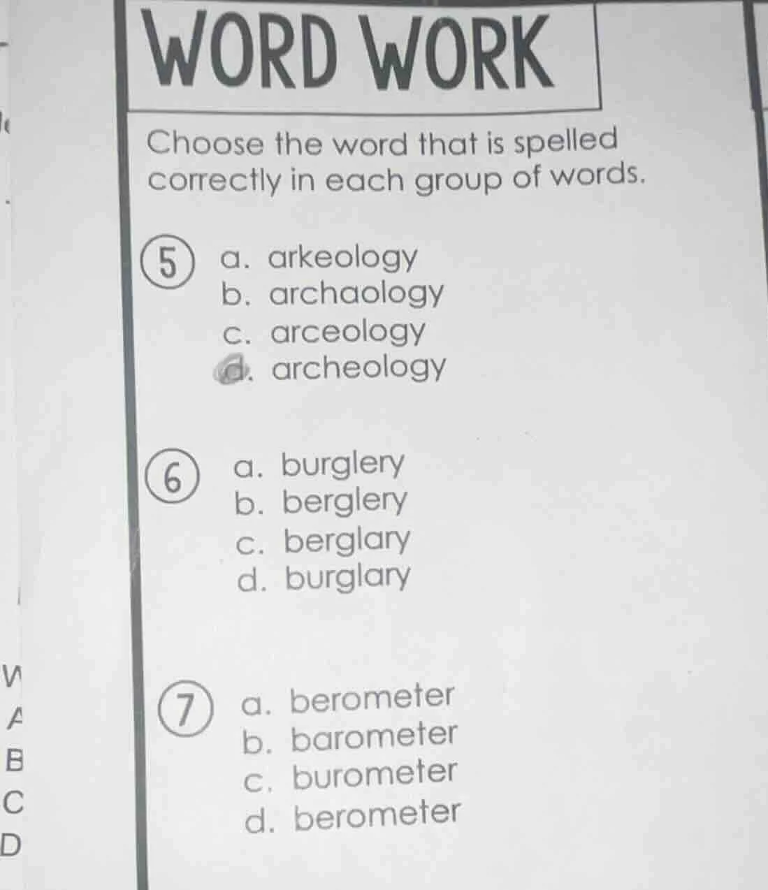 word work choose the word that is spelled correctly in each group of wo…