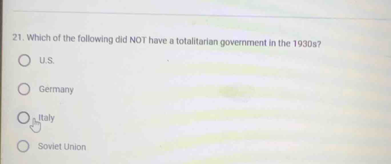 21. which of the following did not have a totalitarian government in th…