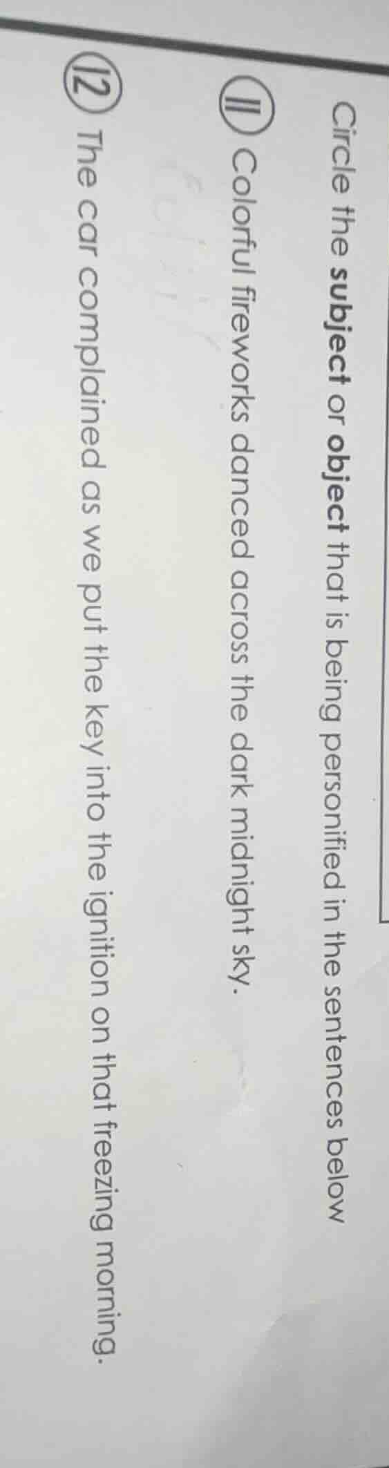circle the subject or object that is being personified in the sentences…