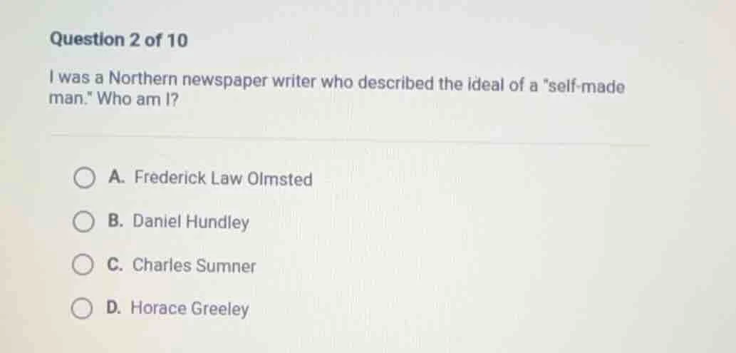 question 2 of 10 i was a northern newspaper writer who described the id…
