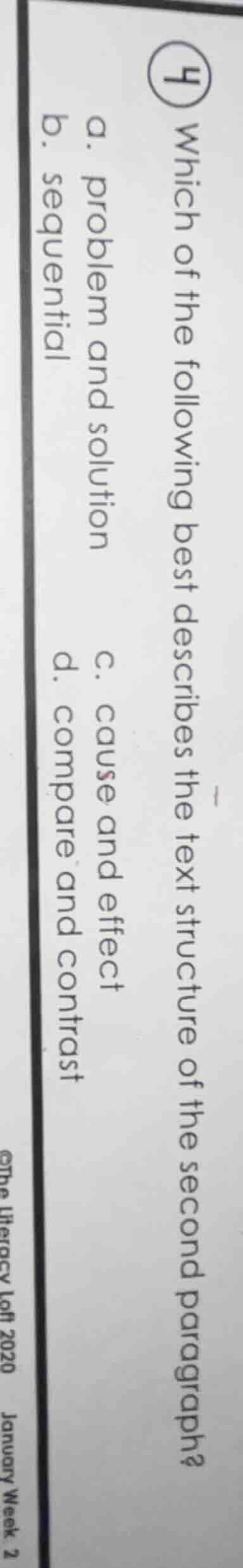 4 which of the following best describes the text structure of the secon…