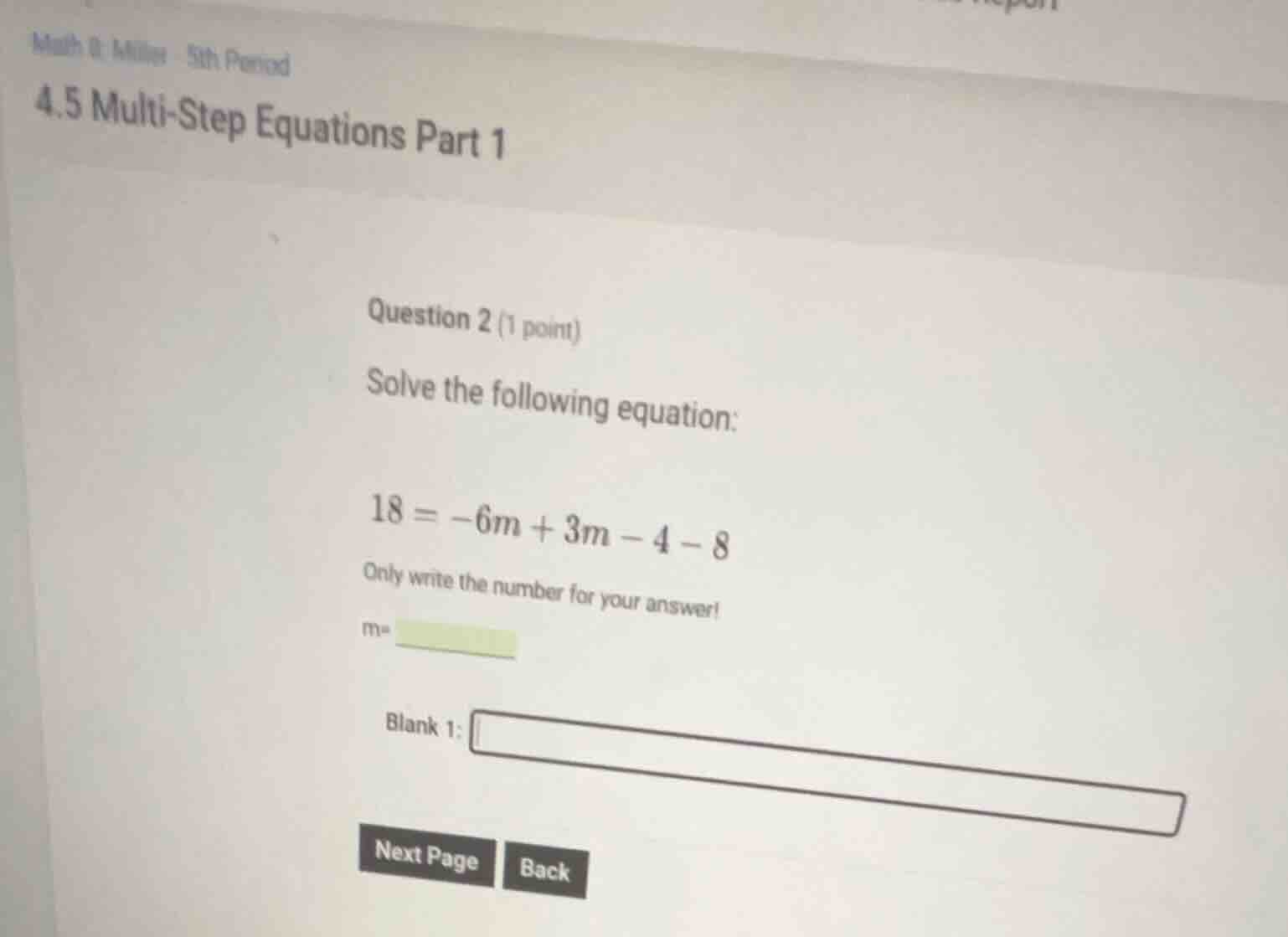 math 8, miller 5th period 4.5 multi - step equations part 1 question 2 …