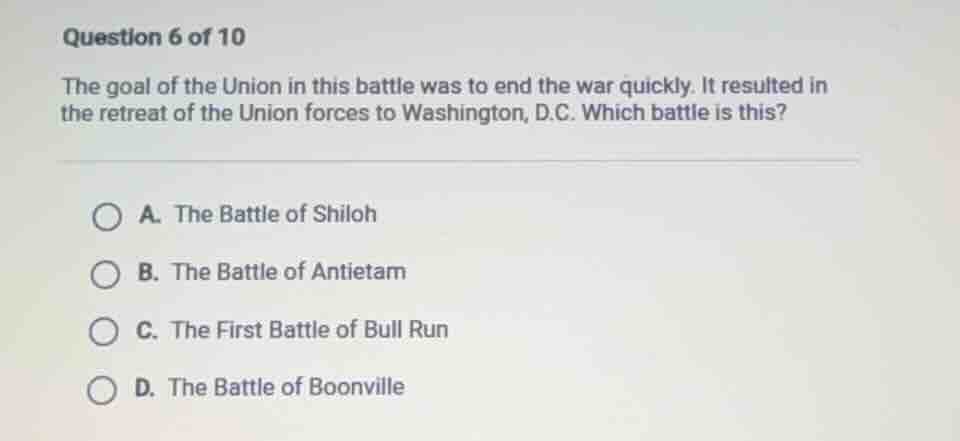 question 6 of 10 the goal of the union in this battle was to end the wa…