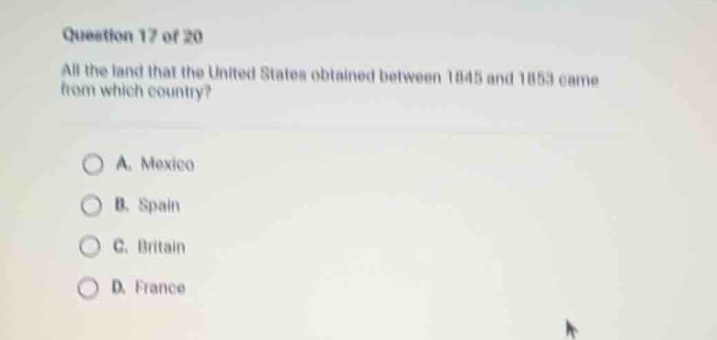 question 17 of 20 all the land that the united states obtained between …