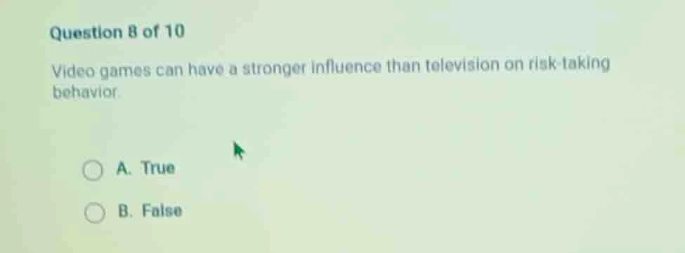 question 8 of 10 video games can have a stronger influence than televis…