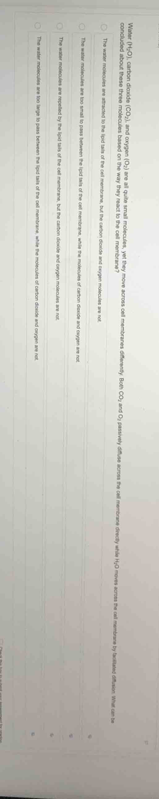 water (h₂o), carbon dioxide (co₂), and oxygen (o₂) are all quite small …