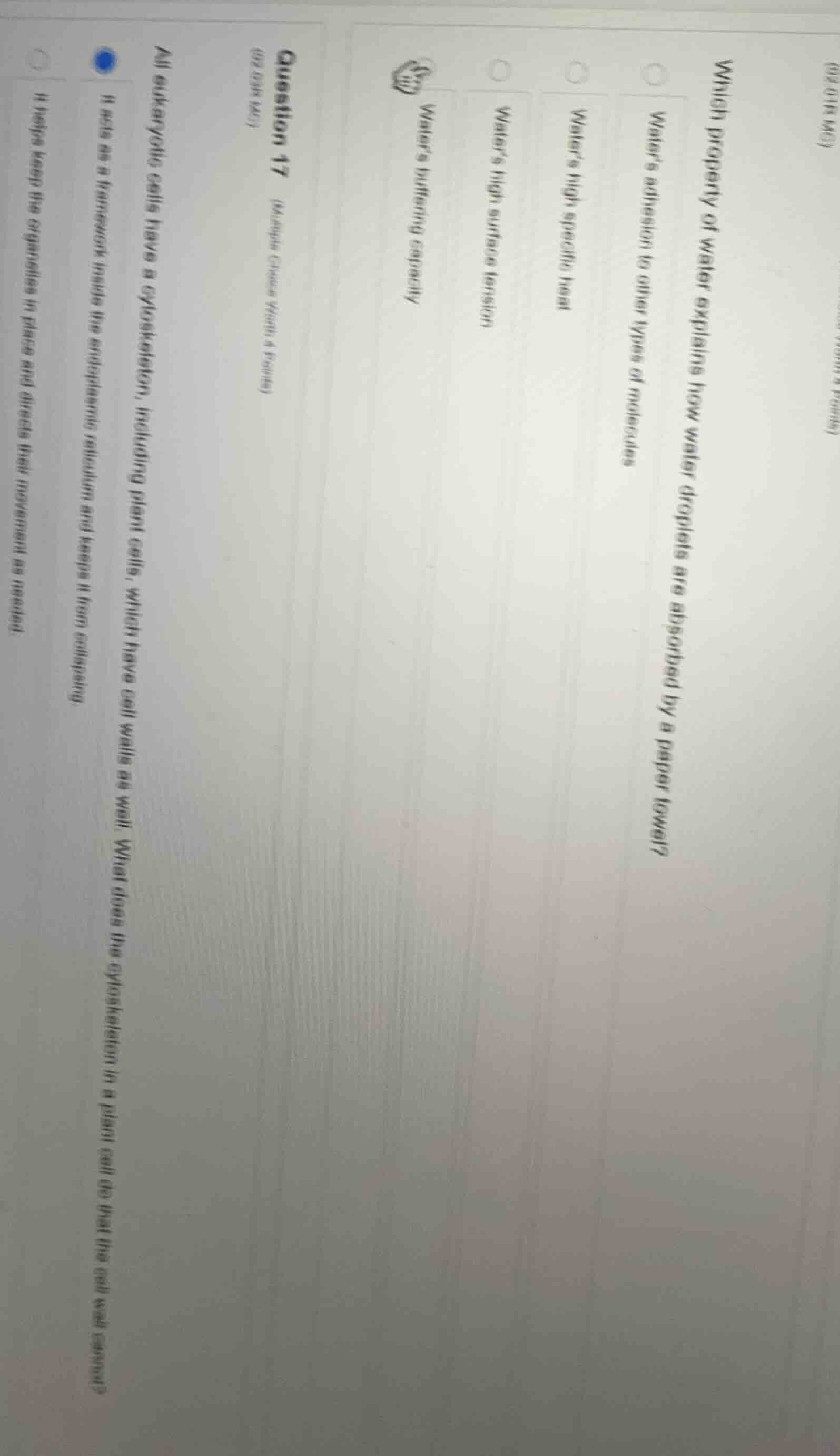 (02.01 mc) when property of water explains how water droplets are absor…