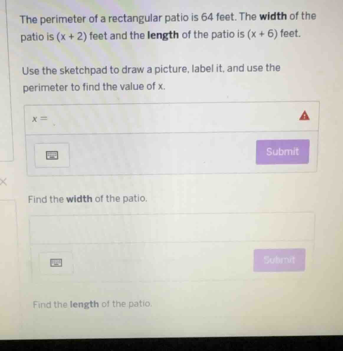 the perimeter of a rectangular patio is 64 feet. the width of the patio…
