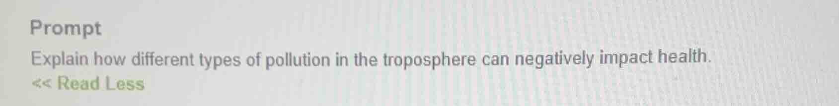 prompt explain how different types of pollution in the troposphere can …