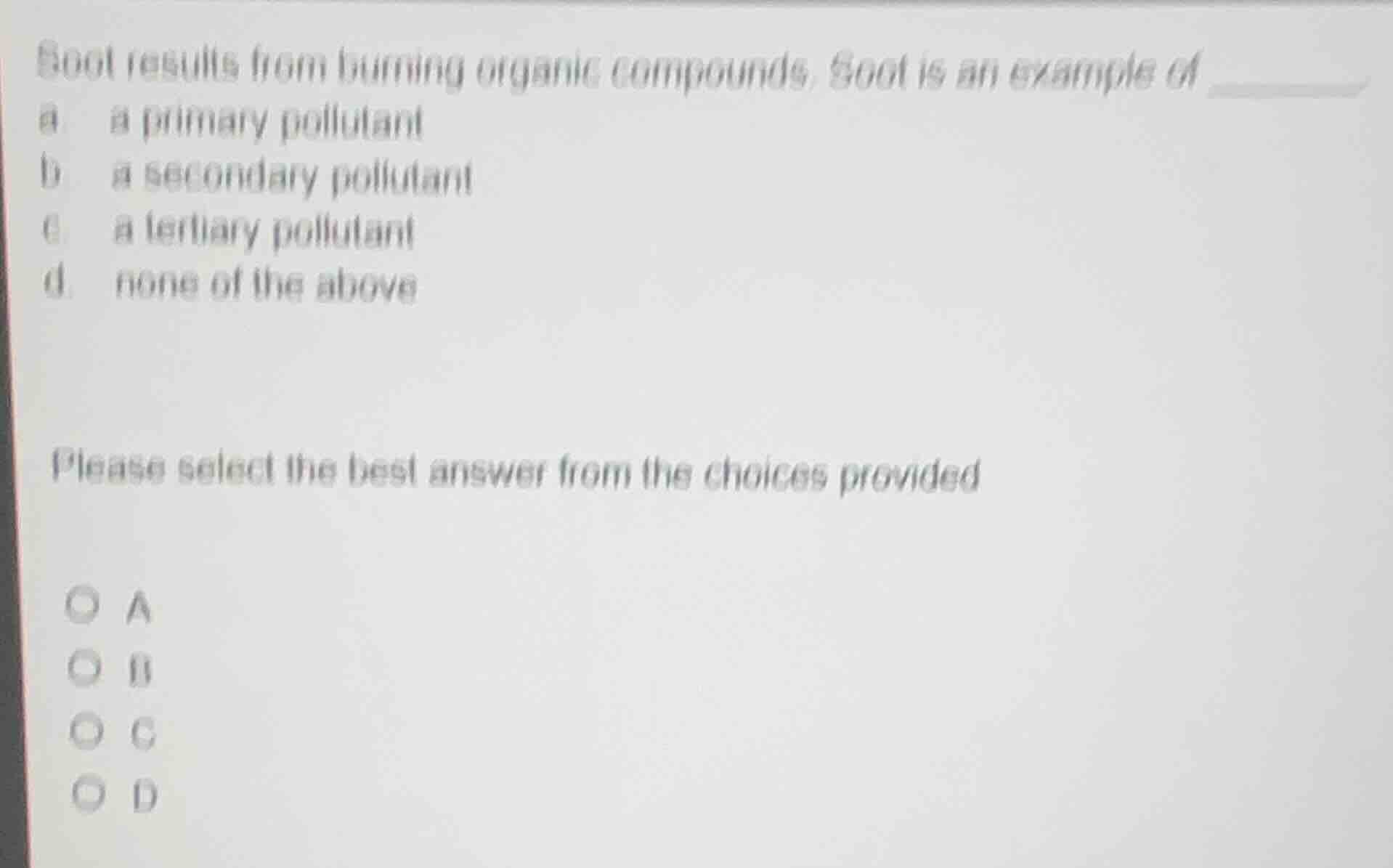 soot results from burning organic compounds. soot is an example of a a …