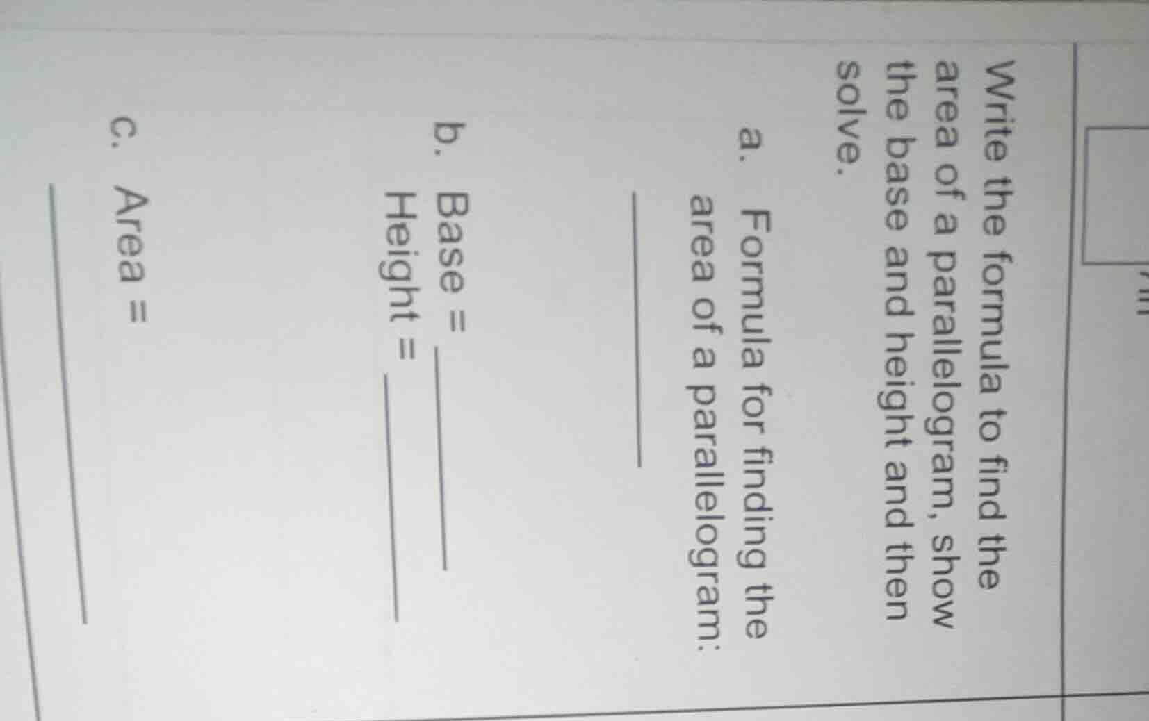 write the formula to find the area of a parallelogram, show the base an…