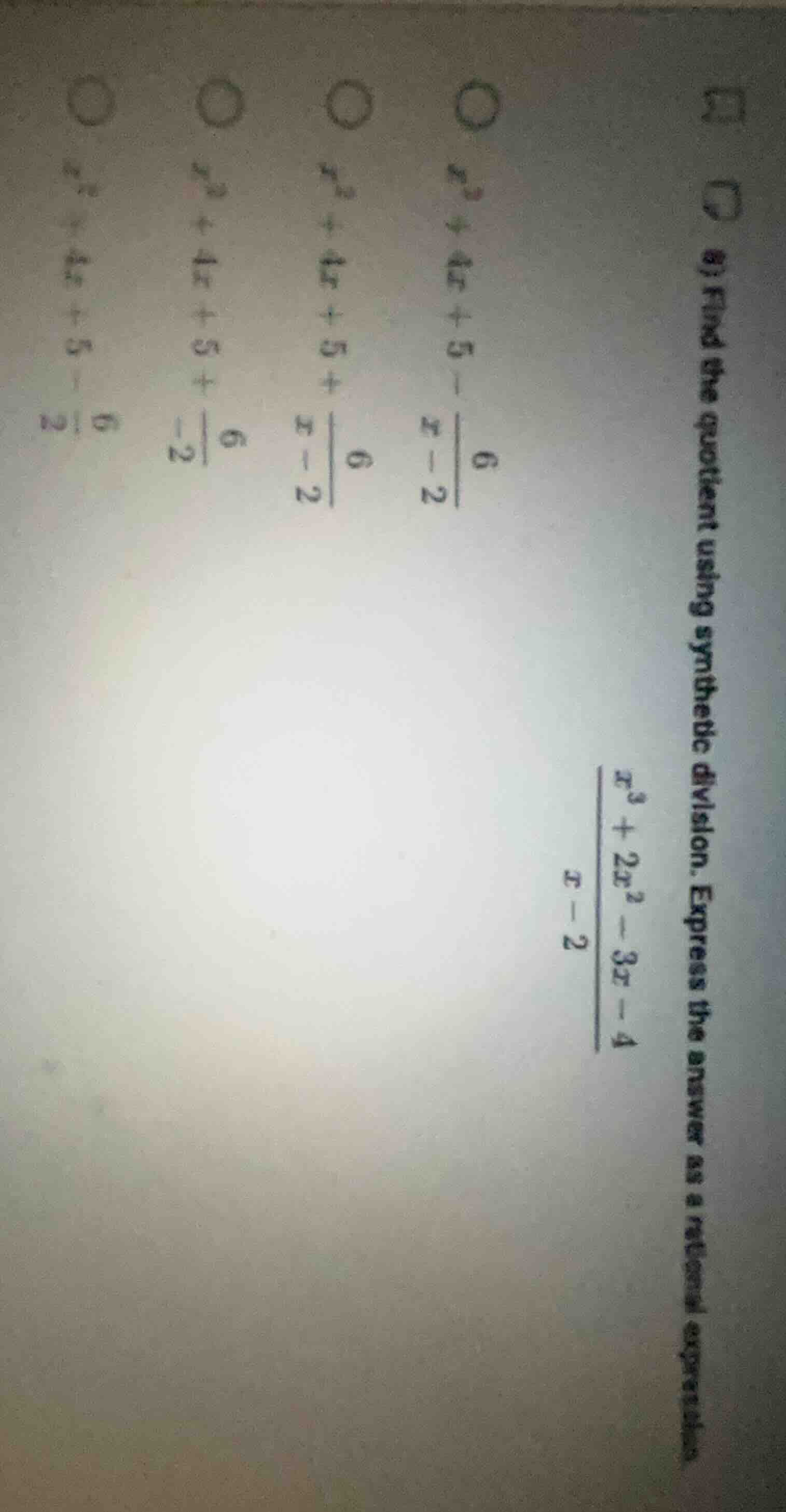 9) find the quotient using synthetic division. express the answer as a …