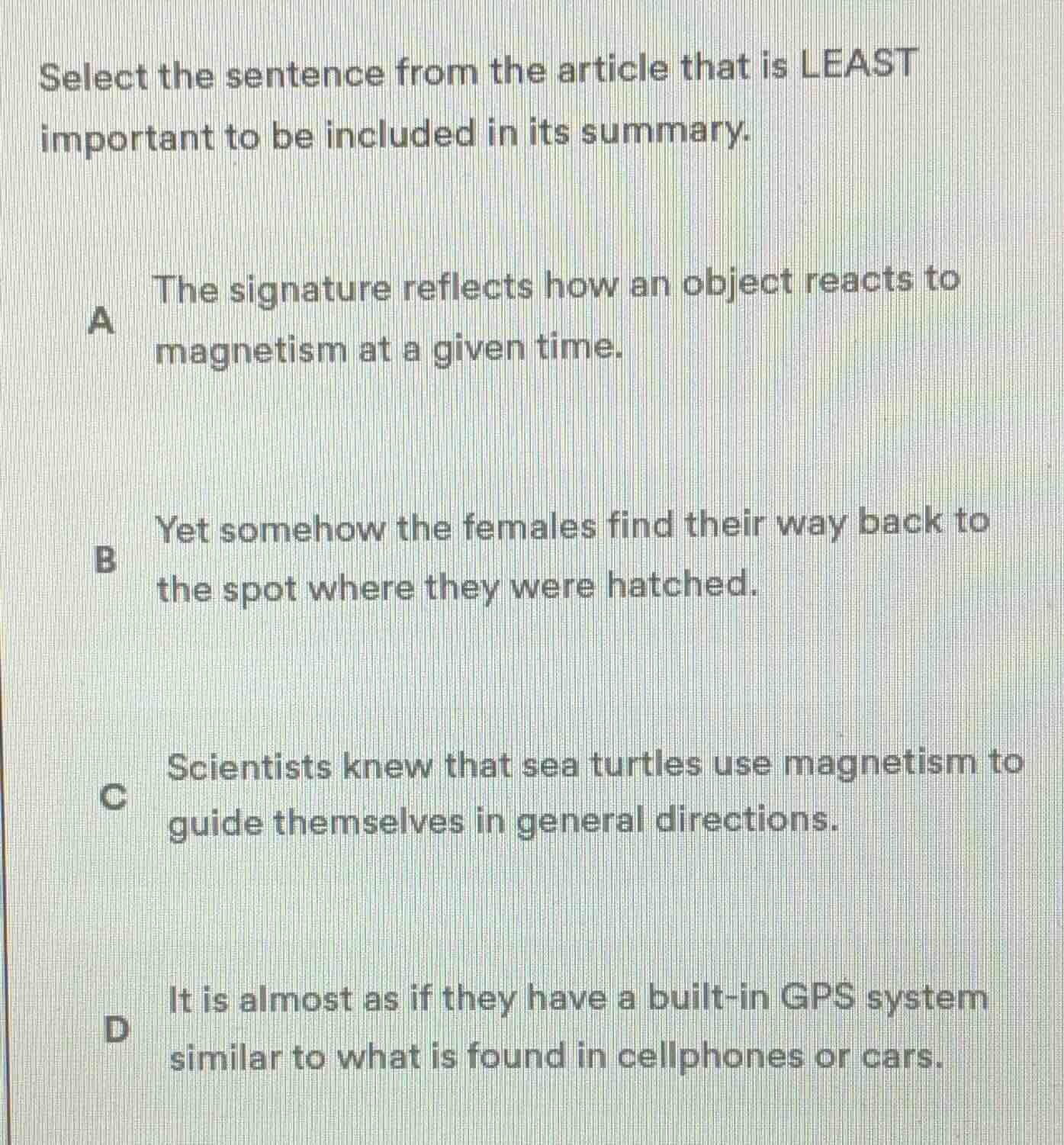 select the sentence from the article that is least important to be incl…