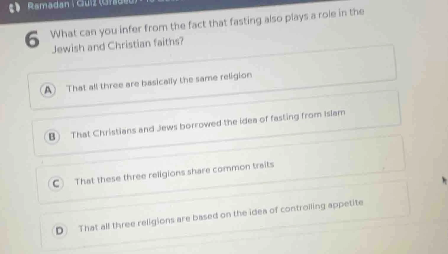 6 what can you infer from the fact that fasting also plays a role in th…