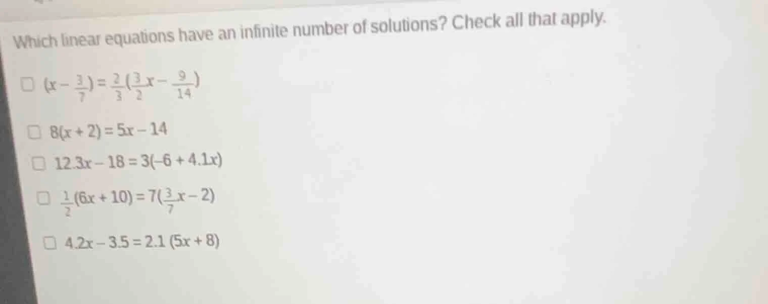 which linear equations have an infinite number of solutions? check all …