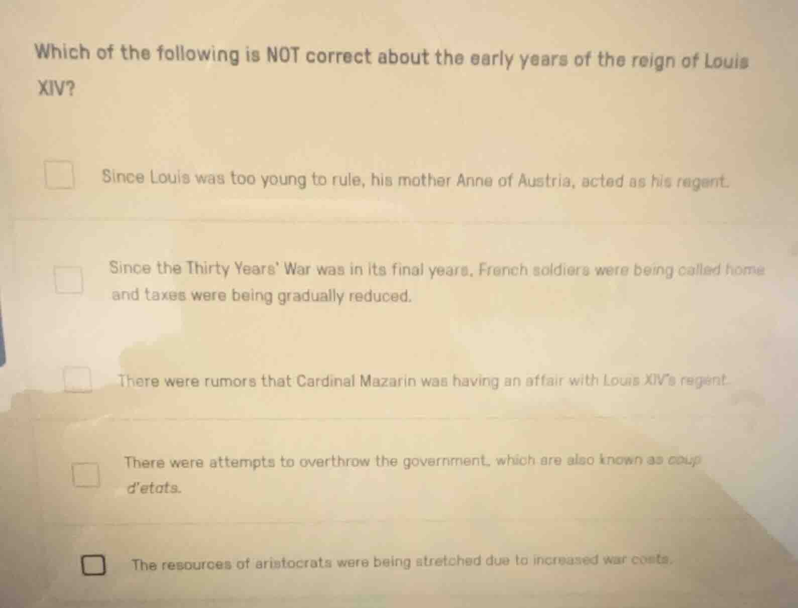 which of the following is not correct about the early years of the reig…