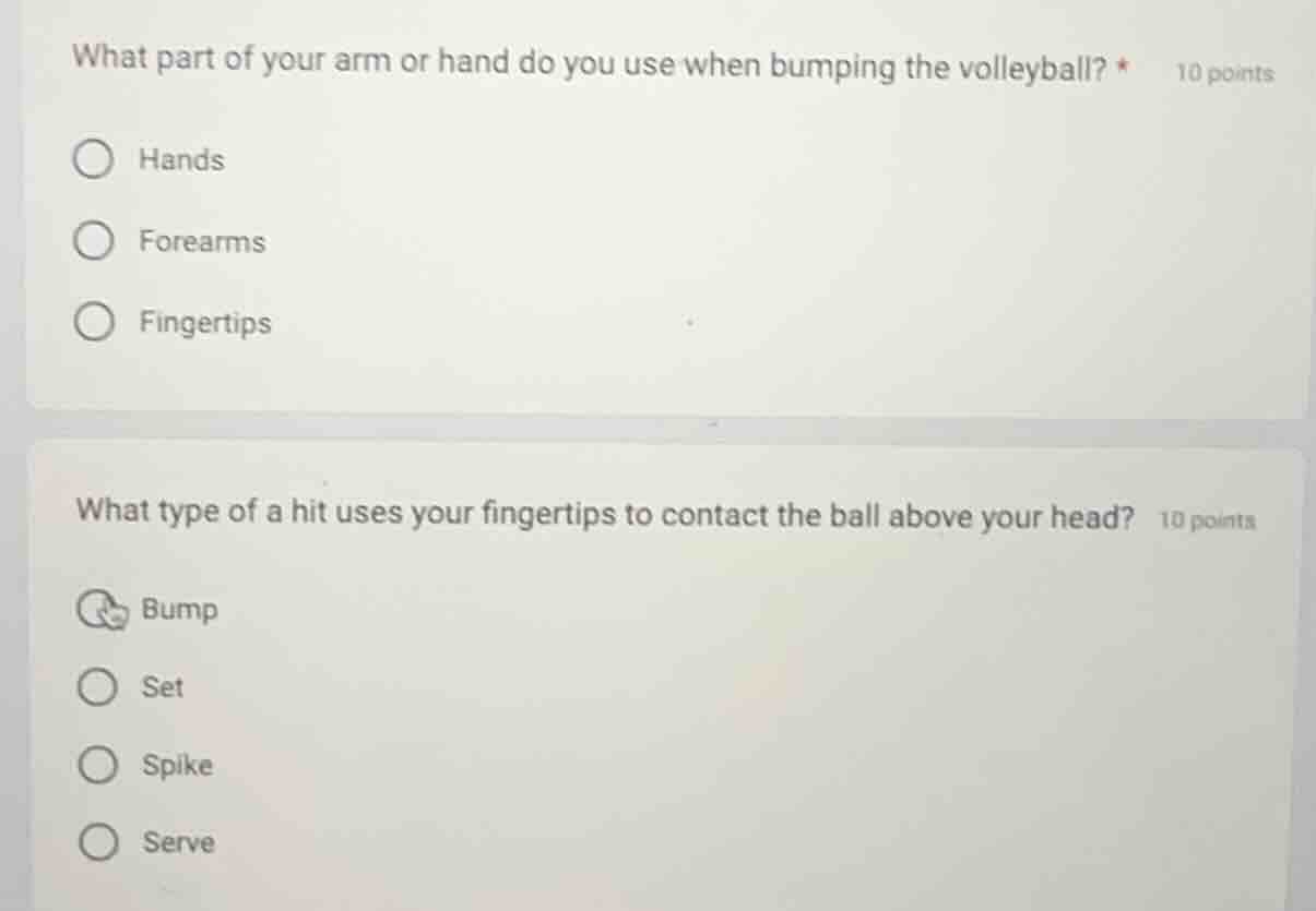 what part of your arm or hand do you use when bumping the volleyball? *…