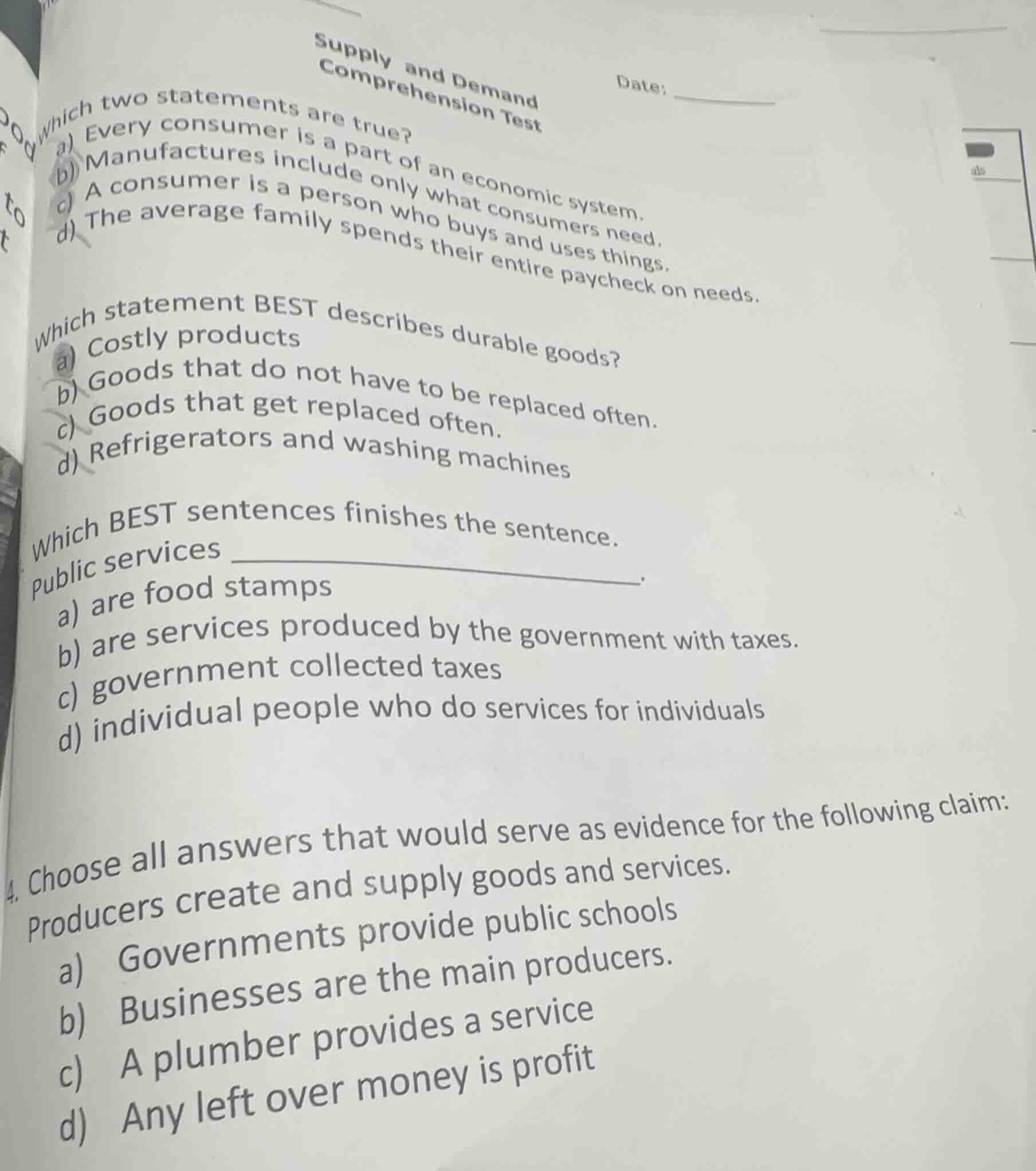 supply and demand comprehension test date: which two statements are tru…