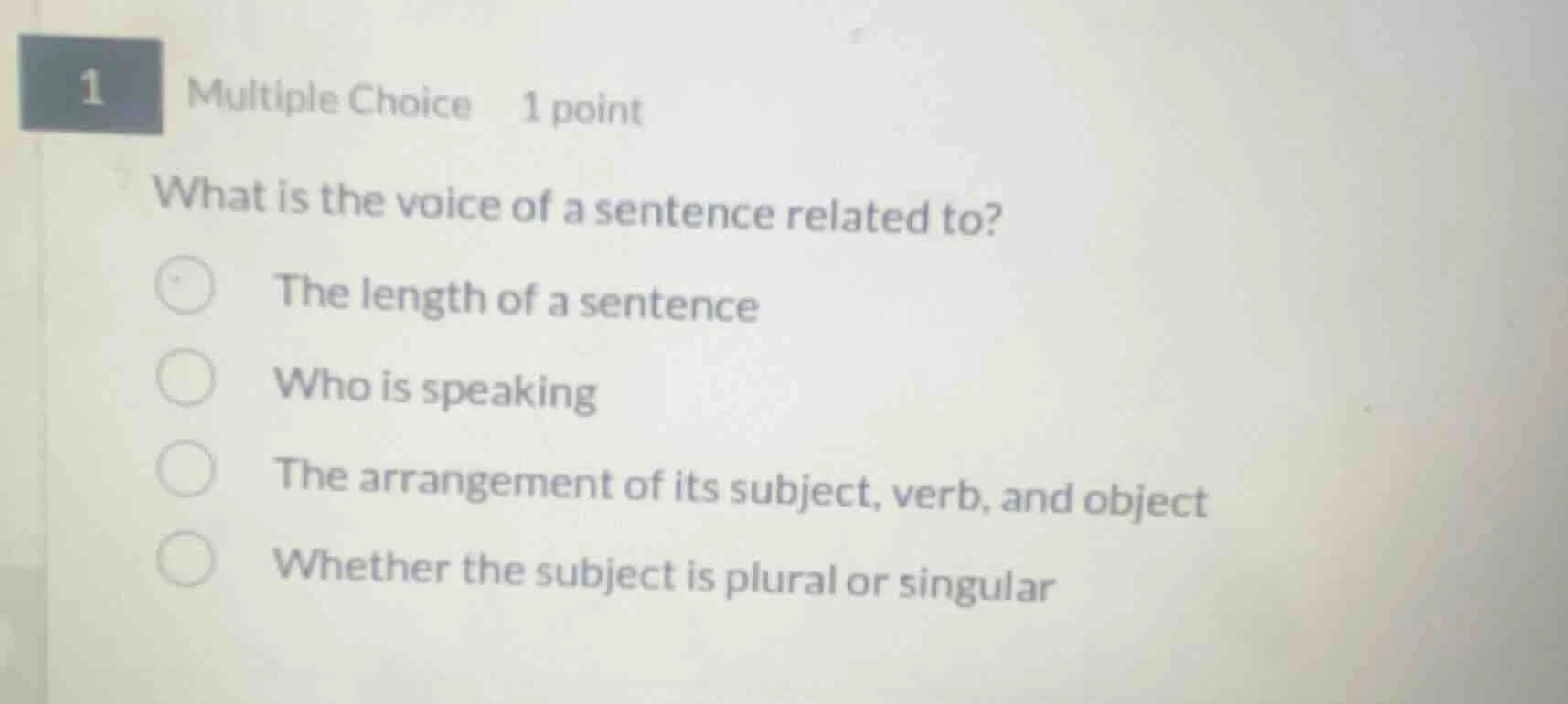 1 multiple choice 1 point what is the voice of a sentence related to? t…