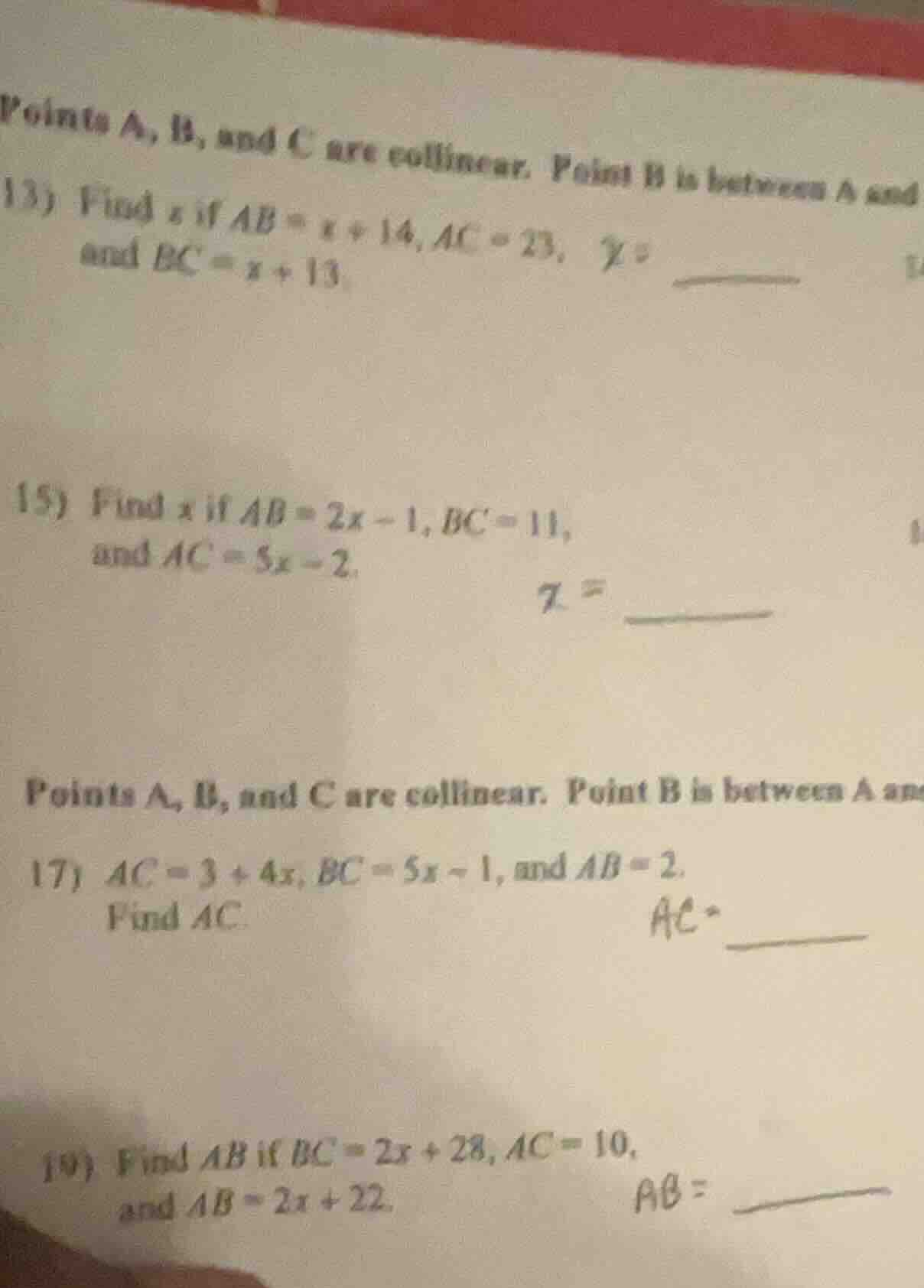 points a, b, and c are collinear. point b is between a and 13) find x i…