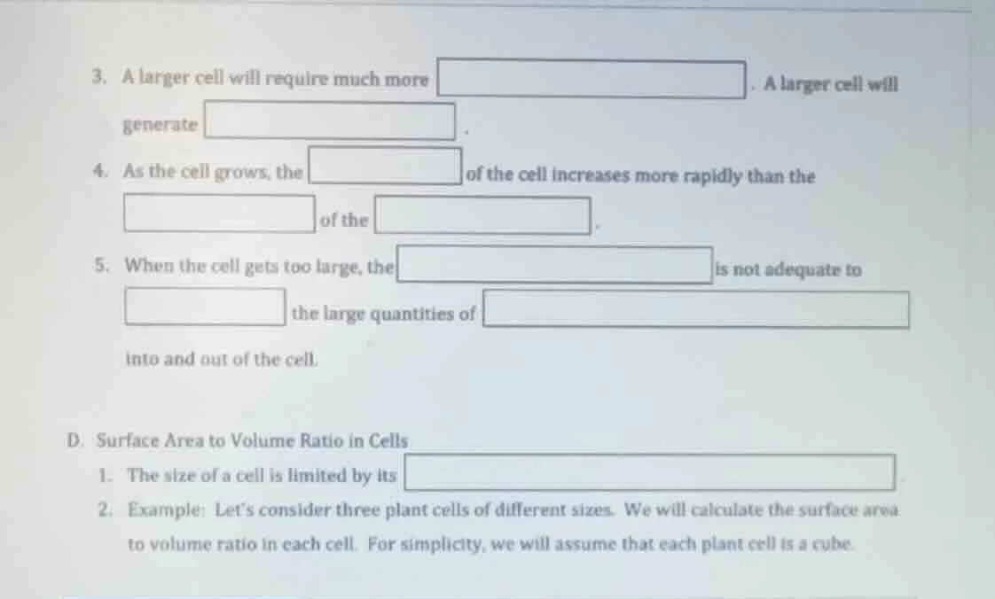 3. a larger cell will require much more \boxed{}. a larger cell will ge…