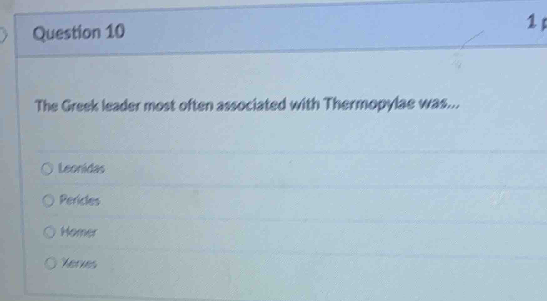 question 10 the greek leader most often associated with thermopylae was…