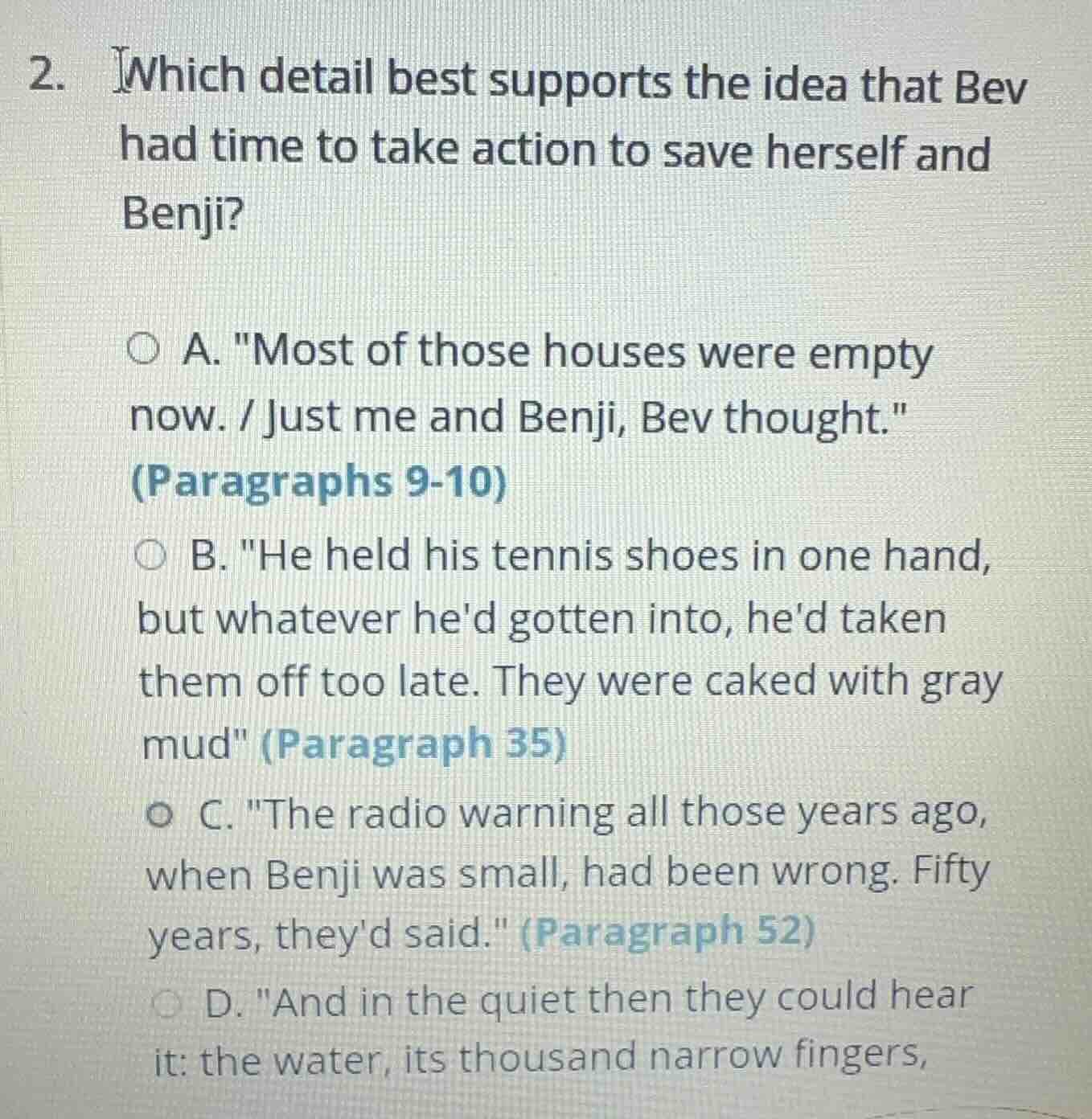 2. which detail best supports the idea that bev had time to take action…