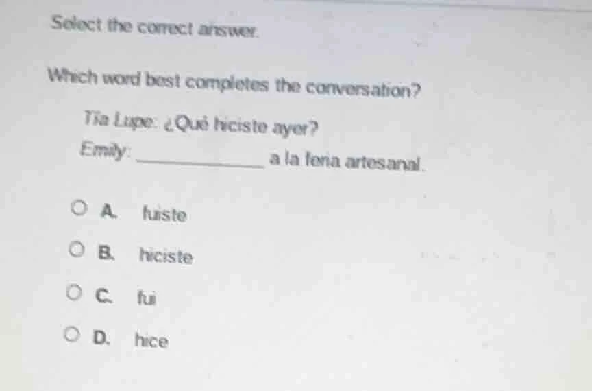 select the correct answer. which word best completes the conversation? …