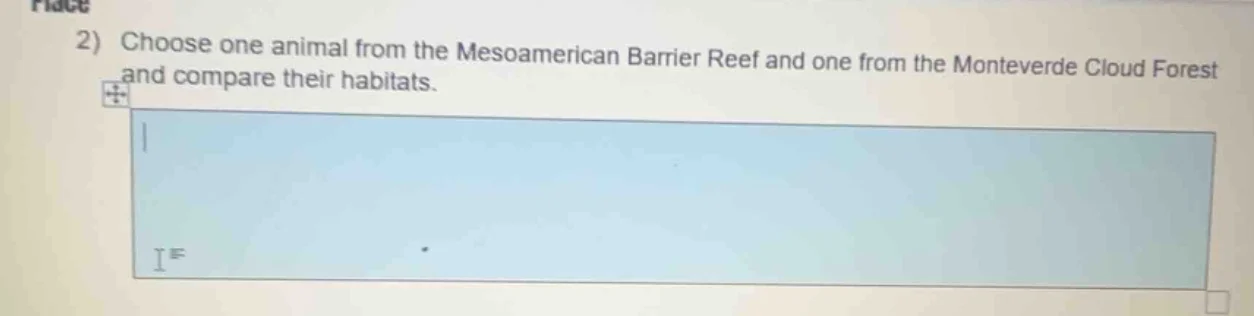 2) choose one animal from the mesoamerican barrier reef and one from th…