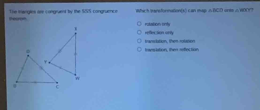 the triangles are congruent by the sss congruence theorem. which transf…