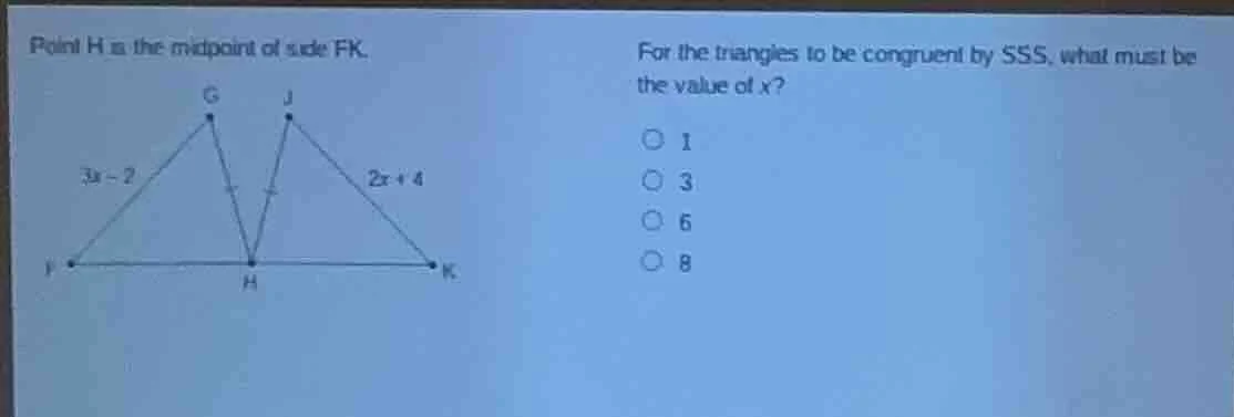 point h is the midpoint of side fk. for the triangles to be congruent b…