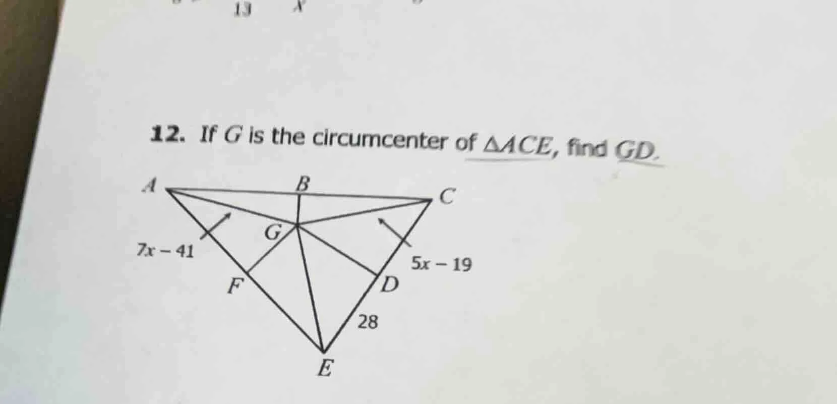 12. if g is the circumcenter of $\\triangle ace$, find $gd$.