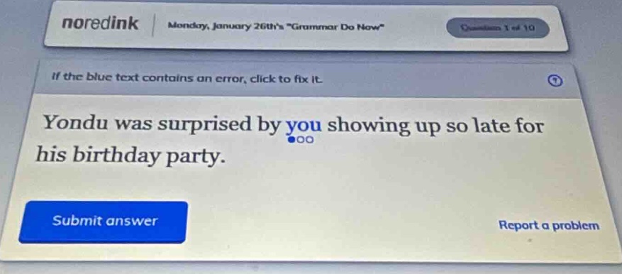 monday, january 26ths \grammar do now\ question 1 of 10 if the blue tex…