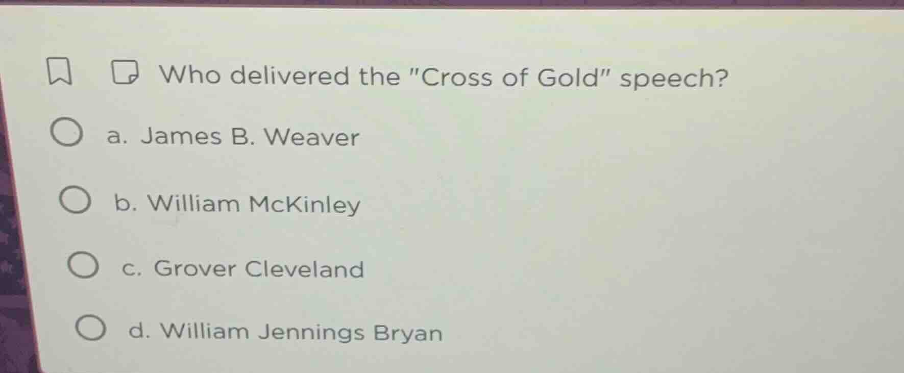 who delivered the \cross of gold\ speech? a. james b. weaver b. william…