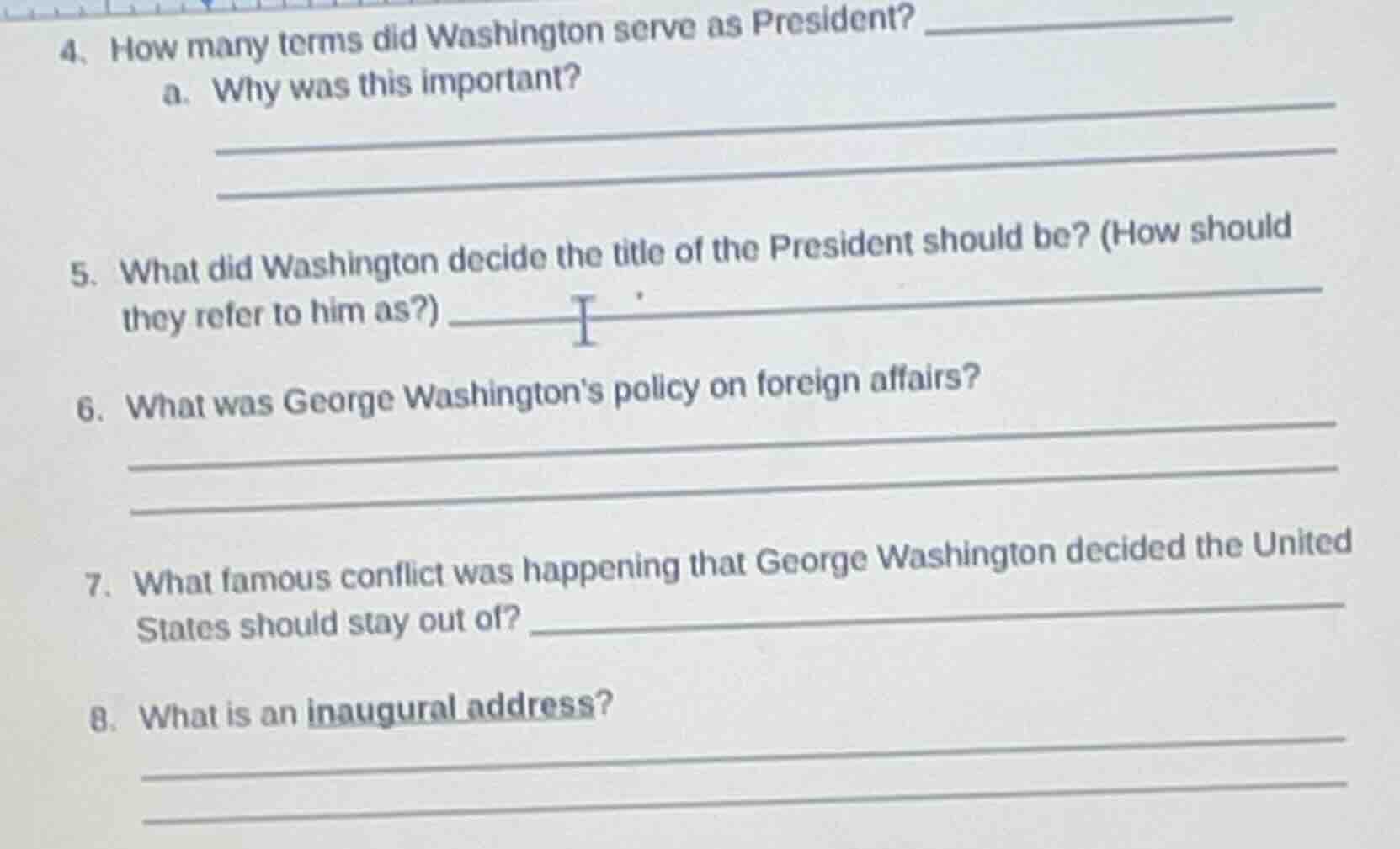 4. how many terms did washington serve as president? a. why was this im…