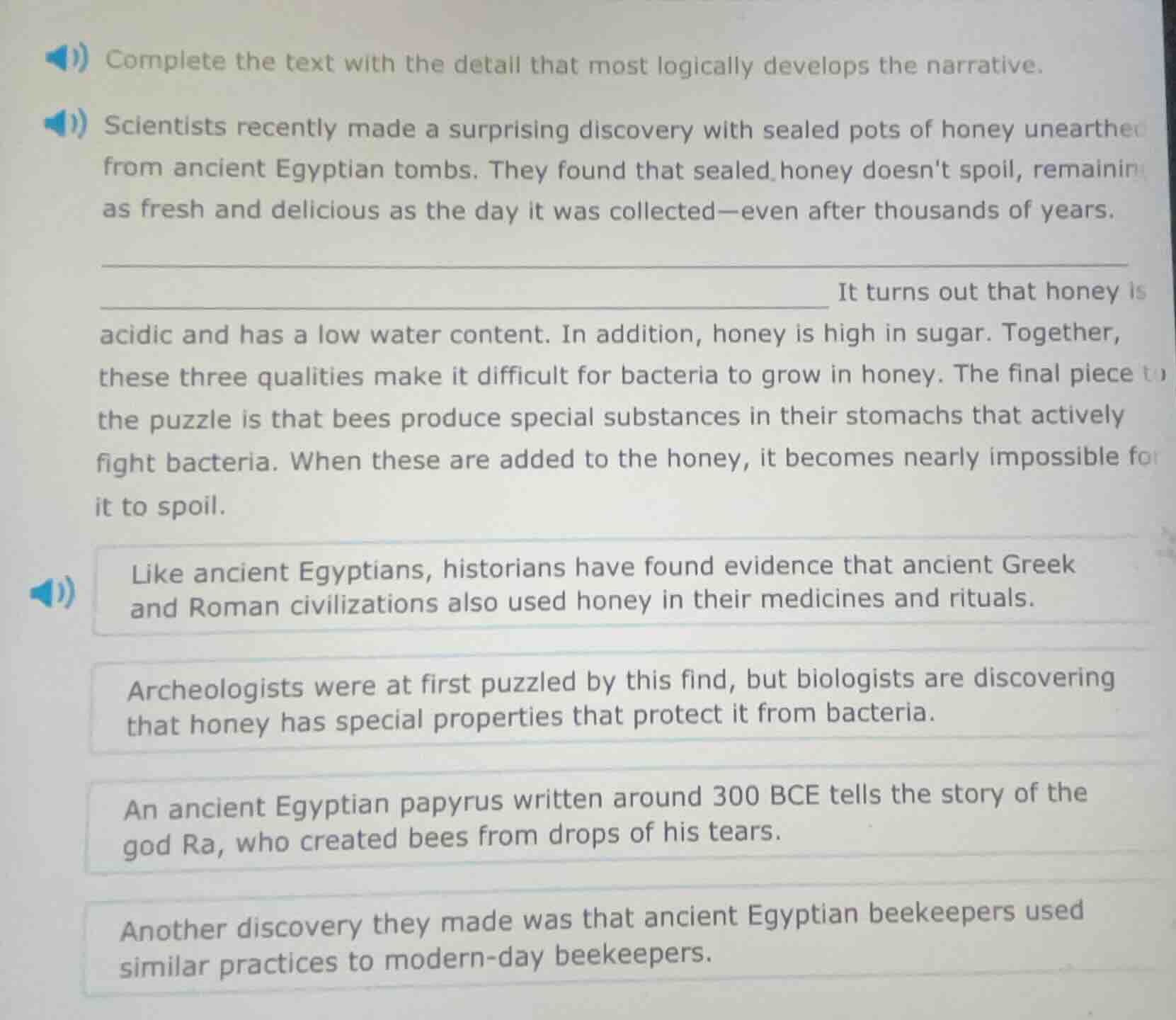 complete the text with the detail that most logically develops the narr…