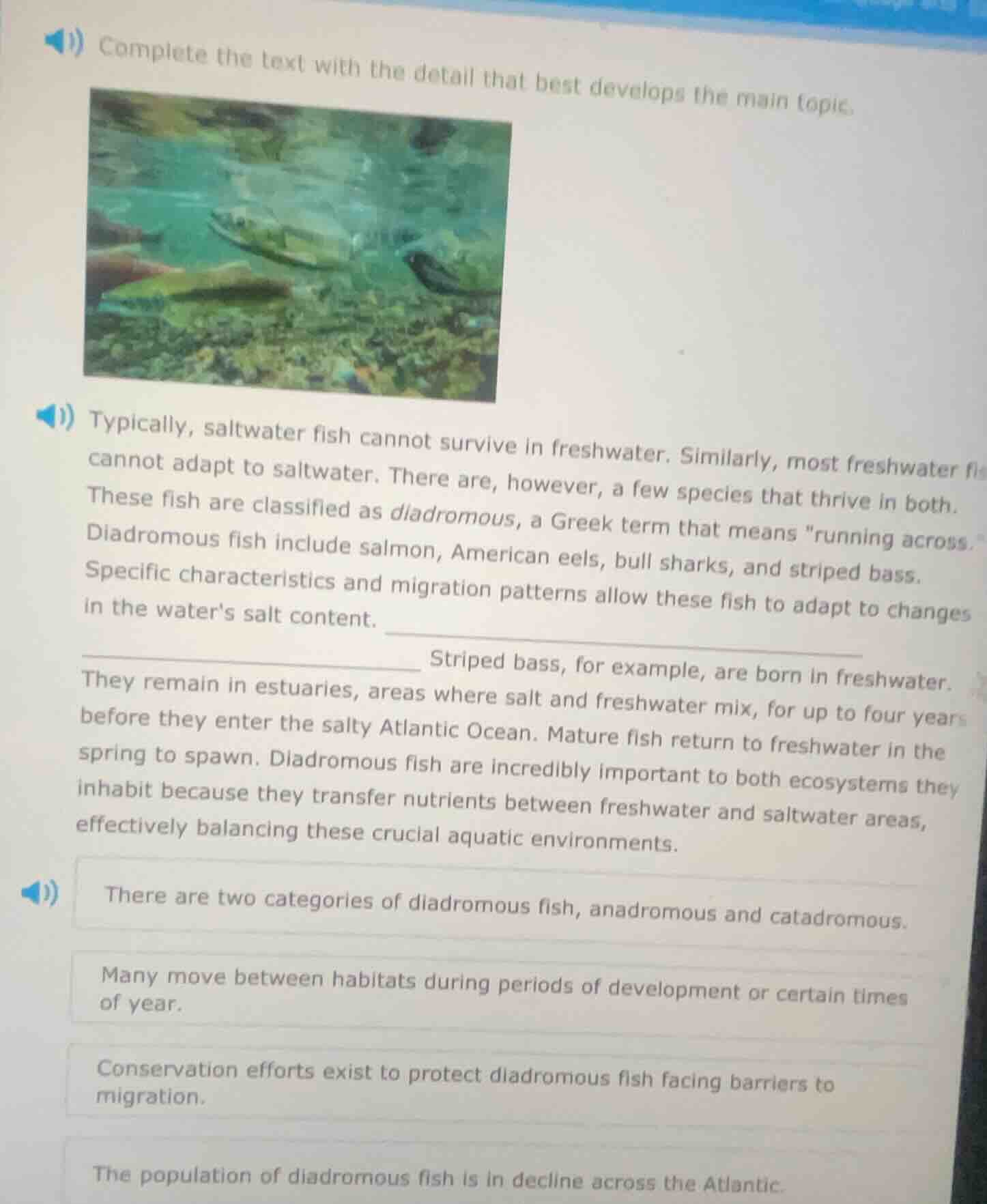 complete the text with the detail that best develops the main topic. ty…