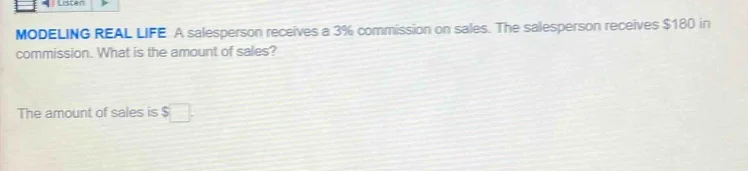 modeling real life a salesperson receives a 3% commission on sales. the…