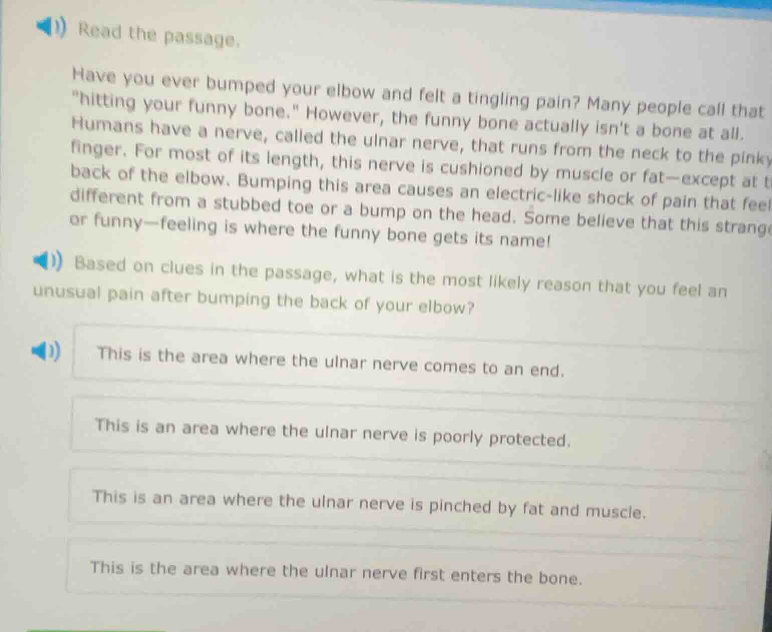 read the passage. have you ever bumped your elbow and felt a tingling p…