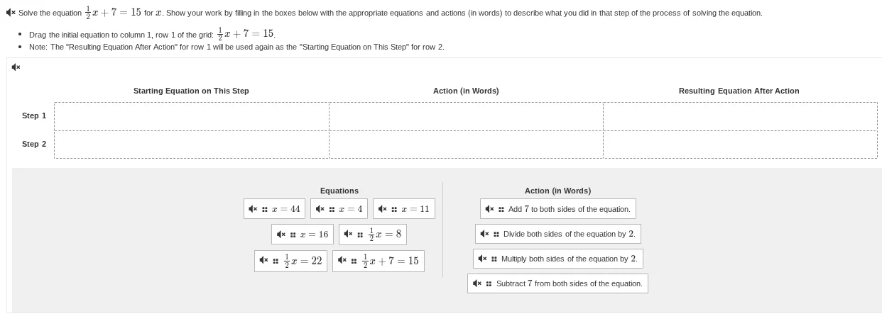 solve the equation \\(\frac{1}{2}x + 7 = 15\\) for \\(x\\). show your w…