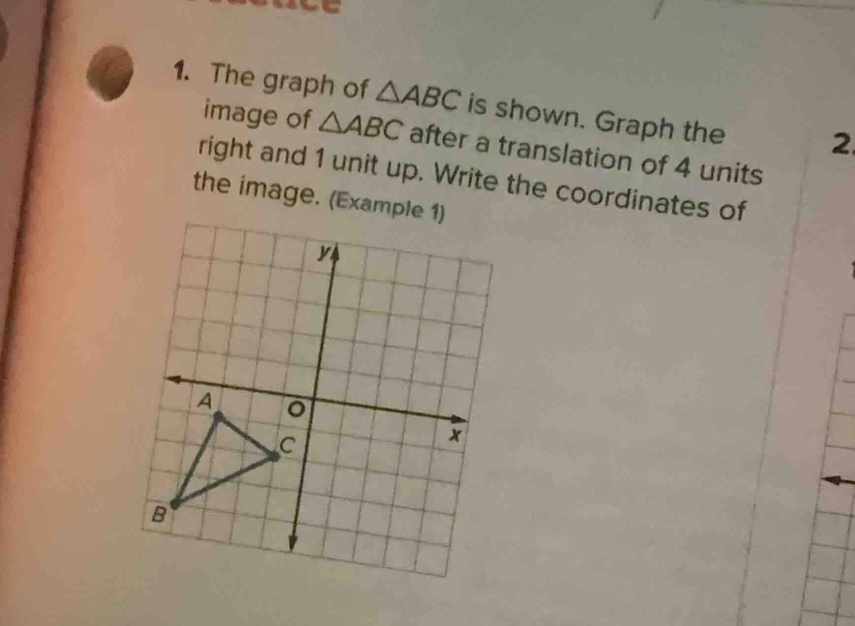 1. the graph of $\\triangle abc$ is shown. graph the image of $\\triang…