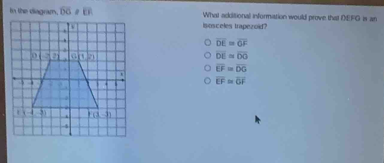 in the diagram, (overline{dg} parallel overline{ef}) what additional in…