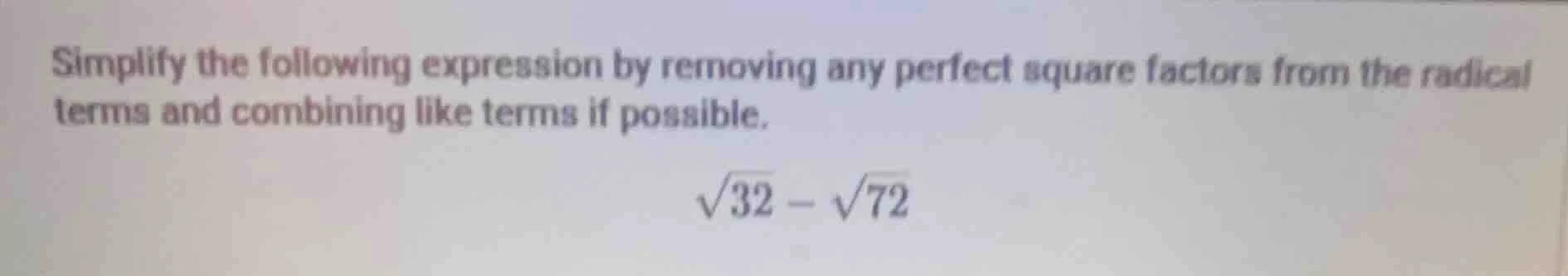 simplify the following expression by removing any perfect square factor…