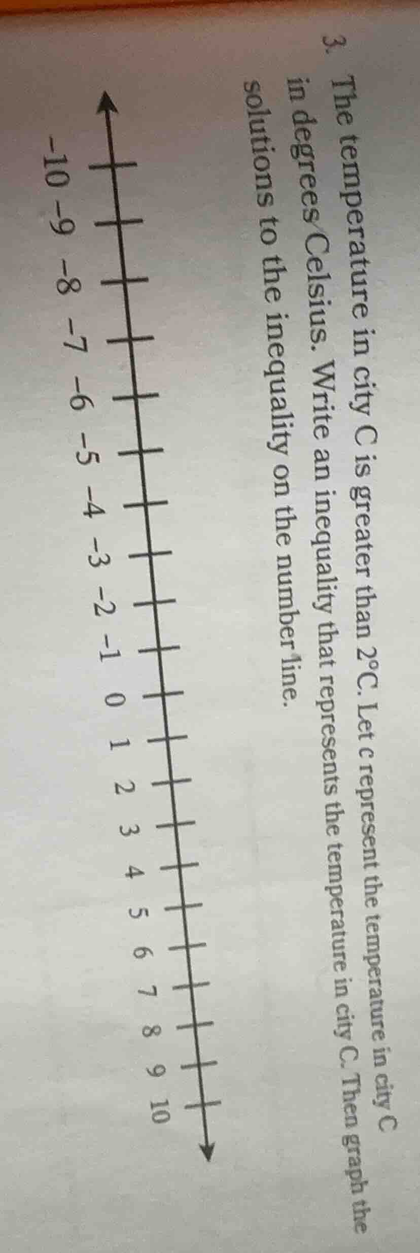 3. the temperature in city c is greater than 2°c. let c represent the t…