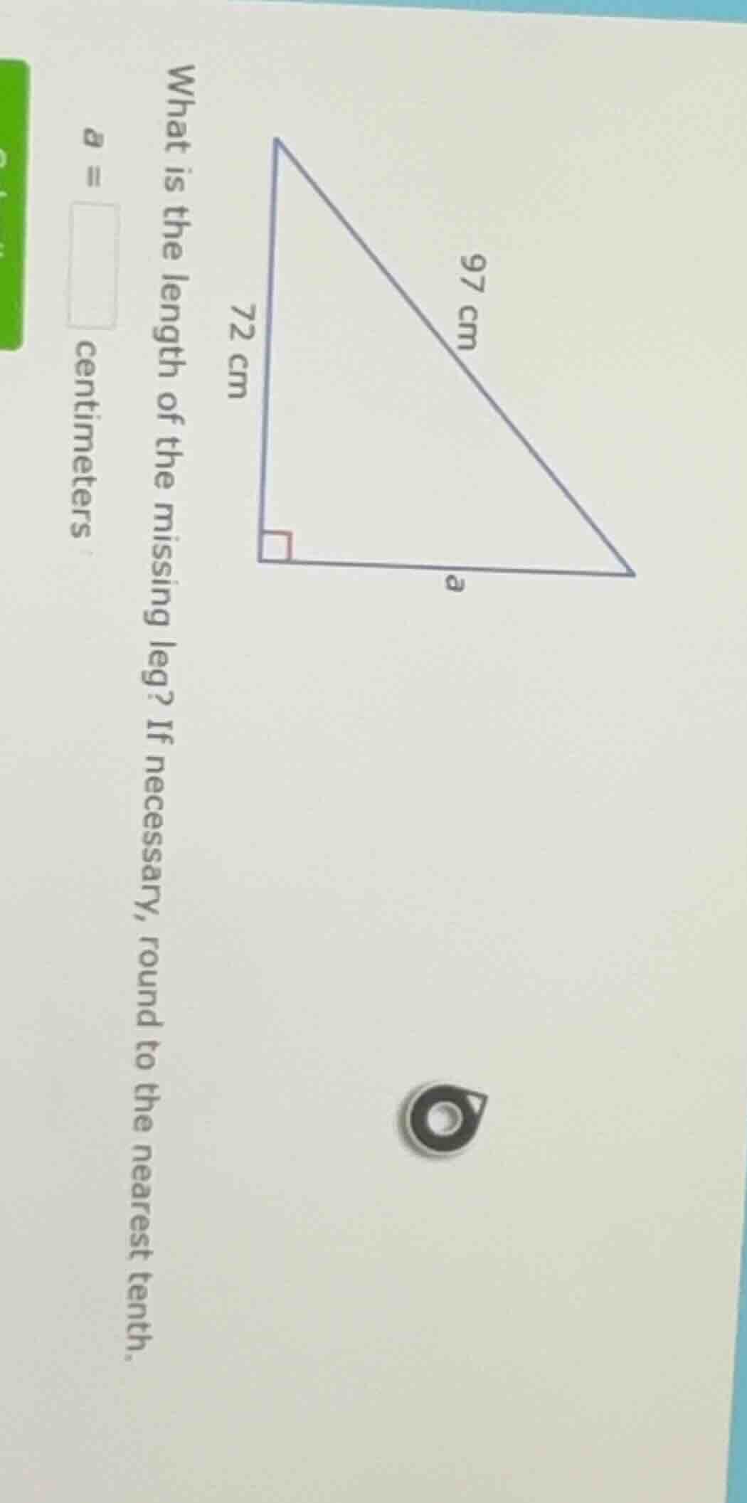 what is the length of the missing leg? if necessary, round to the neare…
