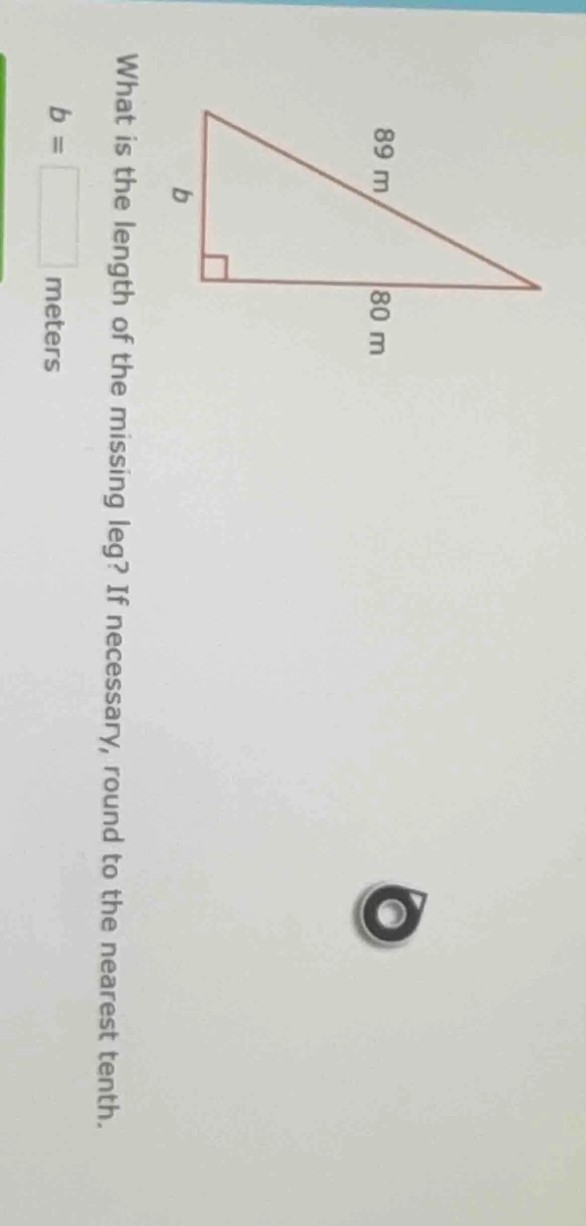 what is the length of the missing leg? if necessary, round to the neare…