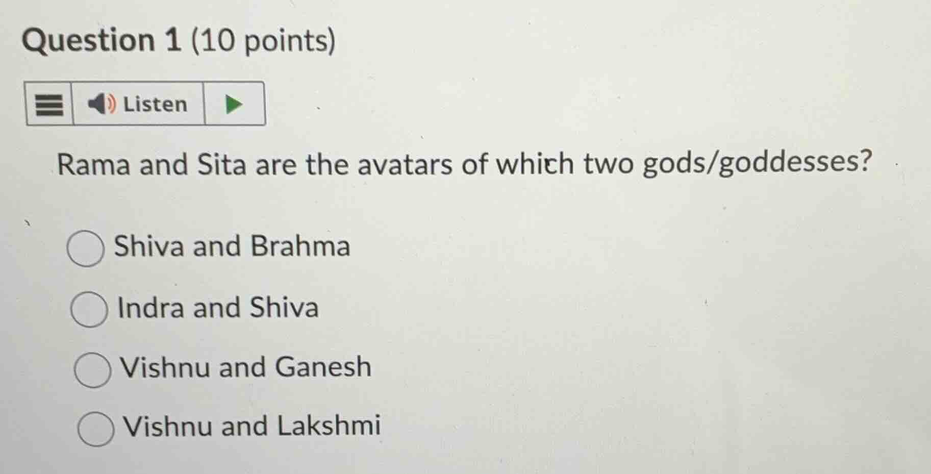 question 1 (10 points) rama and sita are the avatars of which two gods/…