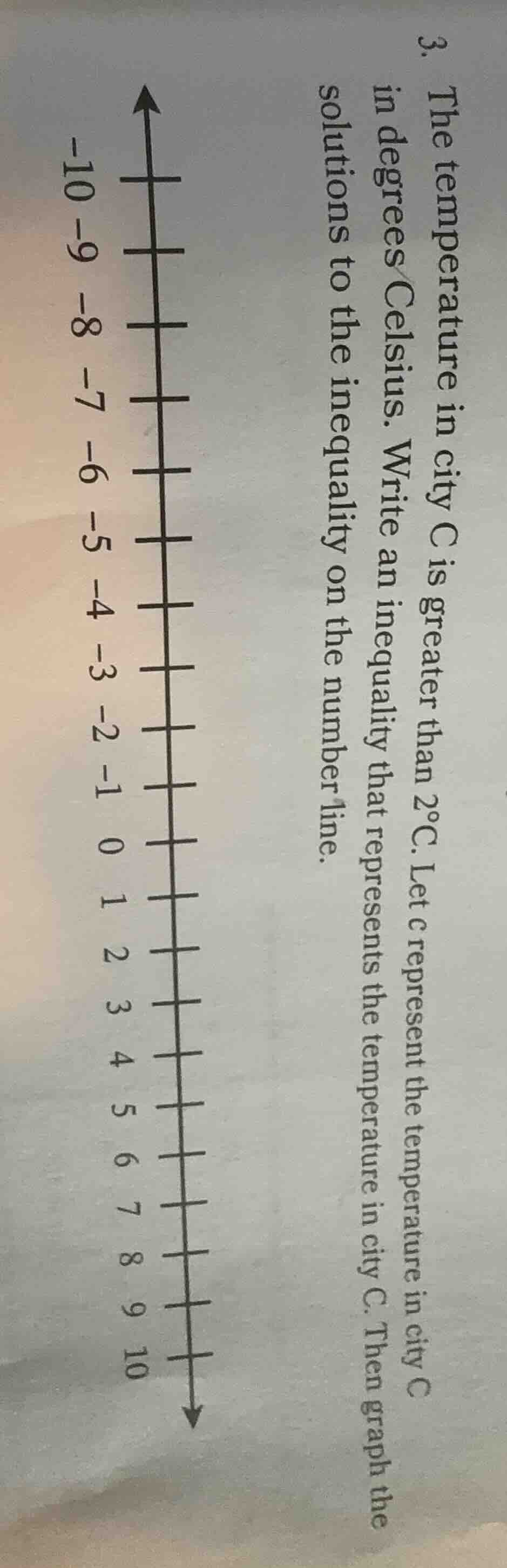 3. the temperature in city c is greater than 2°c. let c represent the t…