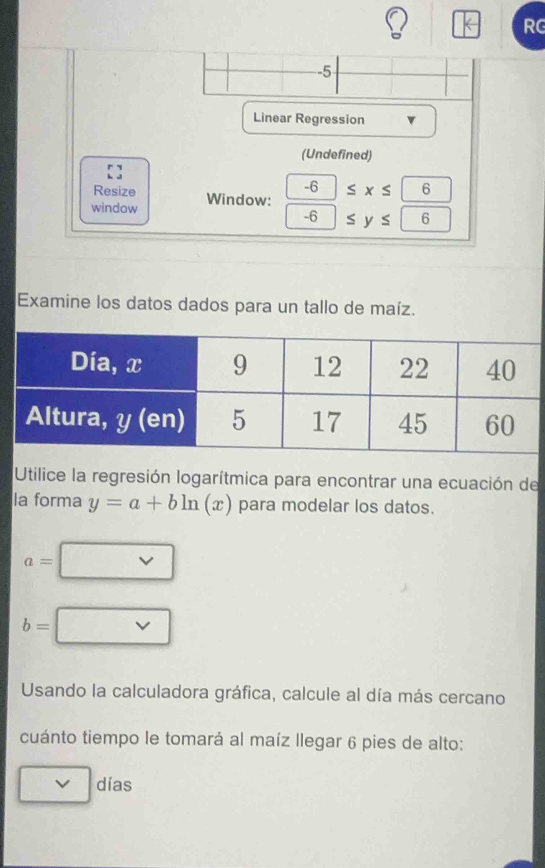 examine los datos dados para un tallo de maíz. día, ( x ): 9, 12, 22, 4…